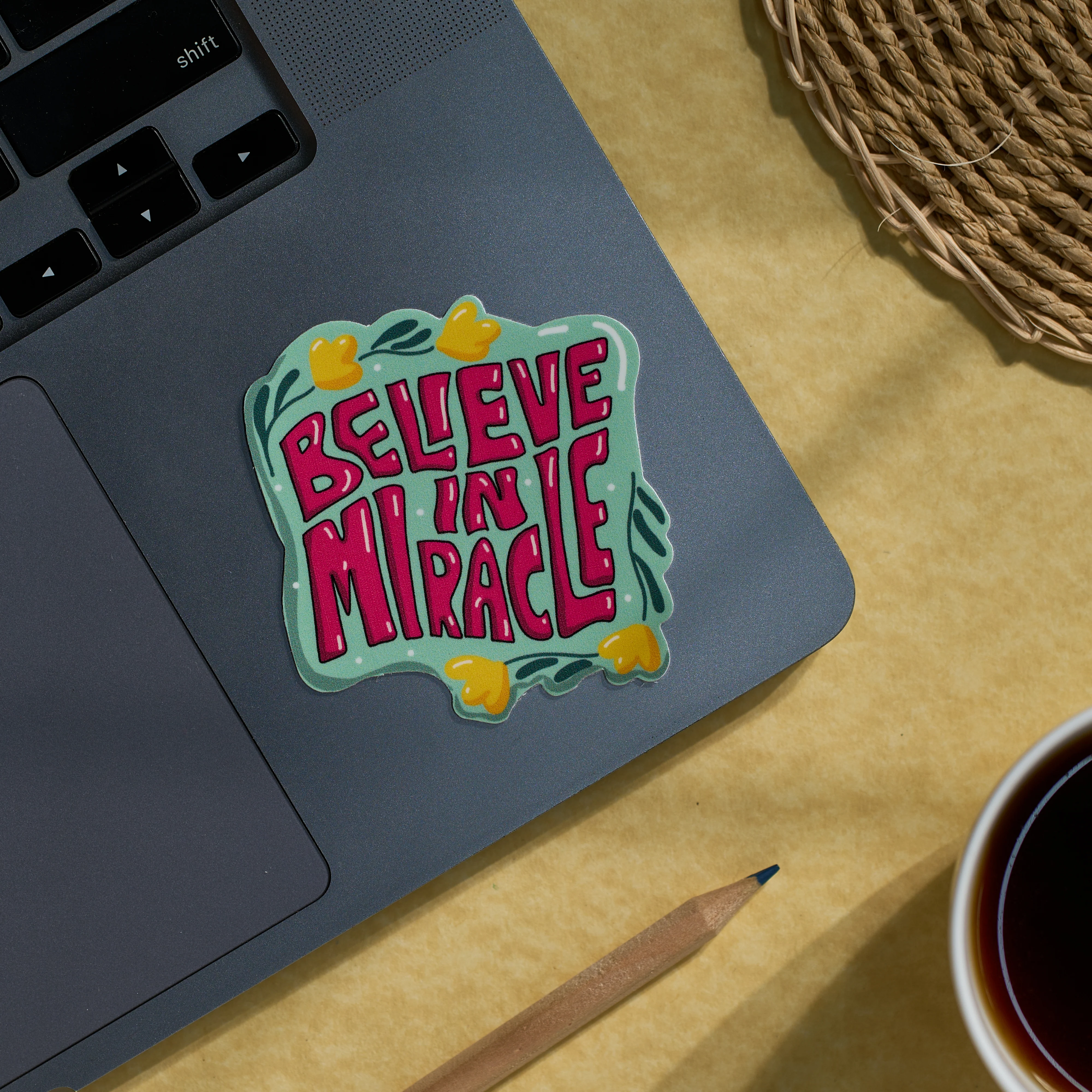 Believe in Miracle - Laptop Sticker